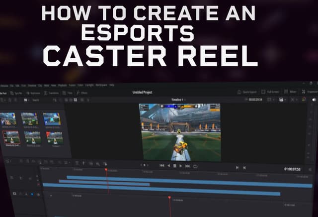 How to Create an Esports Caster Reel